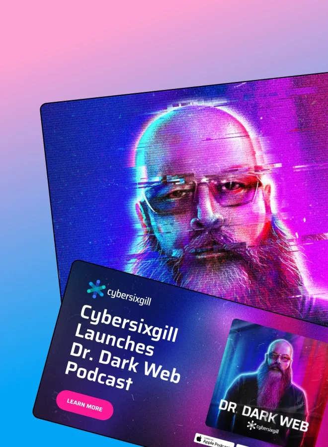 Cybersixgill digital content client work
